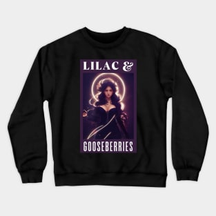 Lilac & Gooseberries - Sorceress - Yen - Anime - Magic Lights - Fantasy Witcher Crewneck Sweatshirt